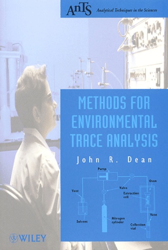 John-R Dean - Methods For Environmental Trace Analysis.