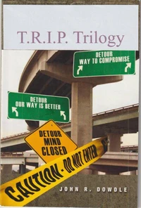T.R.I.P. Trilogy