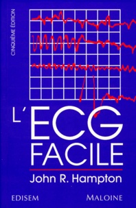 John-R Hampton - L'Ecg Facile. 5eme Edition.