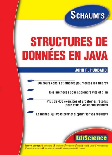 John R. Hubbard - Structures de données en Java - Livre+compléments en ligne.