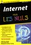 Internet pour les nuls. Edition Windows 10 17e édition