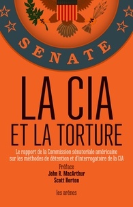 John R. MacArthur et Scott Horton - La CIA et la torture.