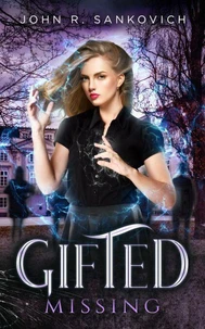 Gifted Missing