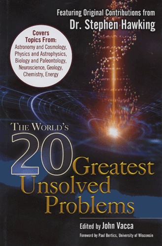 John-R Vacca - The World's 20 Greatest Unsolved Problems.