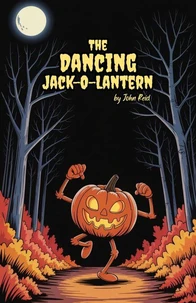 The Dancing Jack-O-Lantern