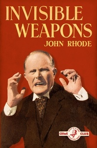John Rhode - Invisible Weapons.