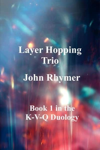 Layer Hopping Trio