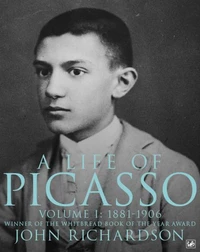 A Life of Picasso Vol 1 : 1881-1906 (Paperback) /anglais