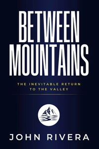 Between Mountains