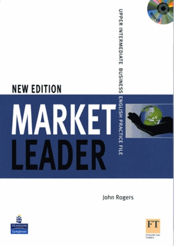 John Rogers - Market Leader Upper Intermediate 2d edition 2008 practice file pack (practice book and audio CD).