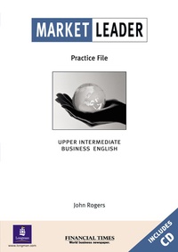 John Rogers - Market Leader Upper Intermediate Practice File With Audio Cd.