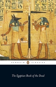 John Romer et E.A. Wallis Budge - The Egyptian Book of the Dead.