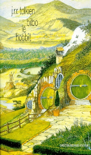 John Ronald Reuel Tolkien - Bilbo Le Hobbit.
