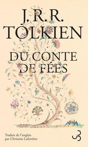 John Ronald Reuel Tolkien - Du conte de fées.