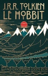 John Ronald Reuel Tolkien - Le Hobbit.