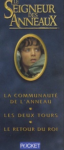 John Ronald Reuel Tolkien - Le Seigneur des Anneaux  : Coffret en 3 volumes : Tome 1, La communauté de l'Anneau ; Tome 2, Les Deux tours ; Tome 3, Le Retour du Roi.