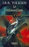 John Ronald Reuel Tolkien - Le Silmarillion.