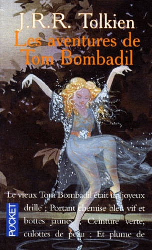 John Ronald Reuel Tolkien - Les Aventures De Tom Bombadil. Edition Bilingue Francais-Anglais.