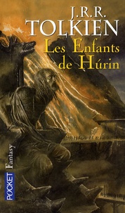 John Ronald Reuel Tolkien - Les enfants de Hurin.