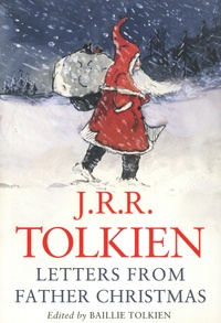 John Ronald Reuel Tolkien - Letters From Father Christmas.