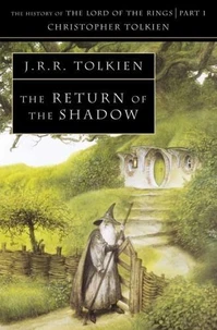 The History Of Middle-Earth Volume 6 : The Return Of The Shadow