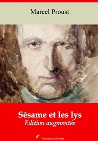 John Ruskin - Sésame et les lys – suivi d'annexes - Nouvelle édition 2019.