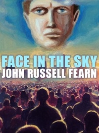  John Russell Fearn - Face in the Sky.