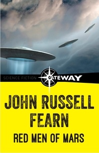 John Russell Fearn - Red Men of Mars - Clayton Drew Book 3.