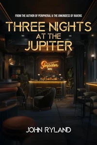 Three Nights at the Jupiter