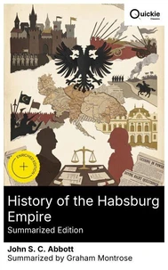 History of the Habsburg Empire (Summarized Edition)