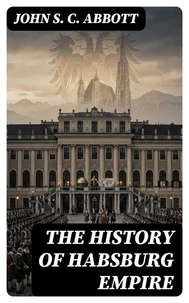 The History of Habsburg Empire