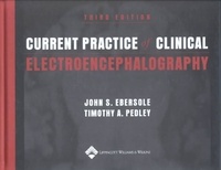 John-S Ebersole - Current Practice of Clinical Electroencephalography.