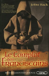 Le Complot des franciscains