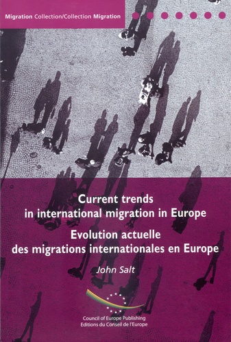 John Salt - Evolution actuelle des migrations internationales en Europe.