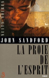 John Sandford - La proie de l'esprit.