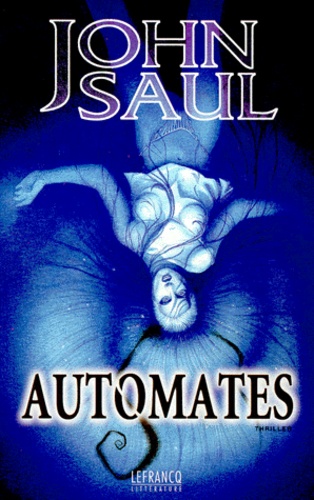 John Saul - Automates.