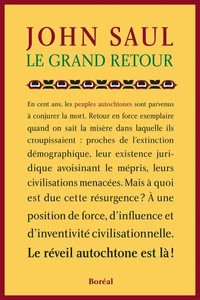 Le Grand retour. Le réveil autochtone