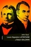 John Saul - Louis-Hippolyte Lafontaine et Robert Baldwin.