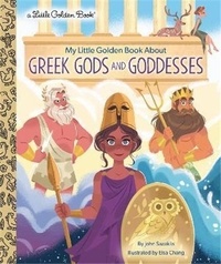 John Sazaklis - My Little Golden Book About Greek Gods and Goddesses.