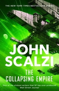 John Scalzi - The Collapsing Empire.