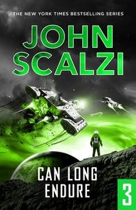 John Scalzi - The End of All Things Part 3 - Can Long Endure.
