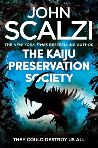 John Scalzi - The Kaiju Preservation Society - Shortlisted for the 2023 Hugo Award for Best Novel.