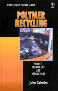 Polymer Recycling. Science, Technology And Applications, Edition En Anglais