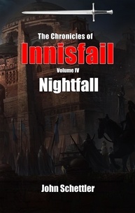 John Schettler - Nightfall - Innisfail, #4.