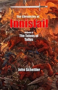  John Schettler - The Talons of Tallus - Innisfail, #5.