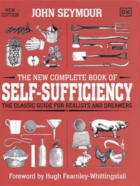 The New Complete Book of Self-Sufficiency