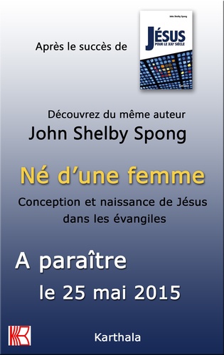 Né d'une femme. Conception et naissance de Jésus dans les évangiles