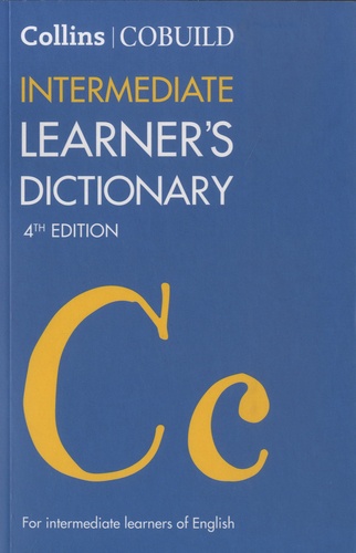 Collins/Cobuild Intermediate Learner's Dictionary 4th edition