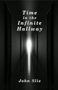 Time In the Infinite Hallway