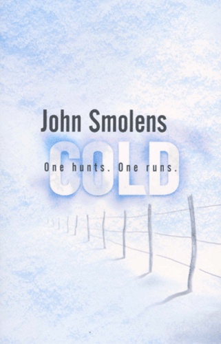 John Smolens - Cold.